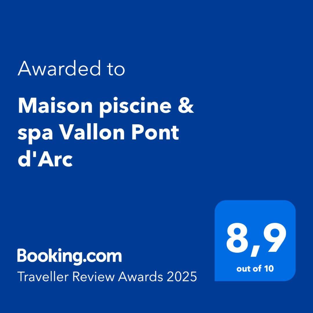 Maison Piscine & Spa Vallon Pont D'Arc Екстер'єр фото